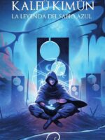 Kalfü Kimün: La Leyenda del Sabio Azul