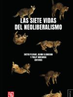 Las siete vidas del neoliberalismo