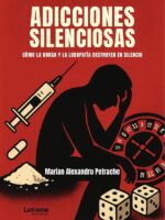 Adicciones silenciosas