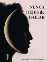 Nunca dejes de bailar