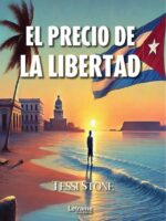 El precio de la libertad