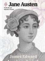 Recuerdos de Jane Austen - A Memoir of Jane Austen:Texto paralelo bilingüe - Bilingual edition: Inglés - Español / English - Spanish