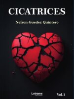 Cicatrices:Volumen 1