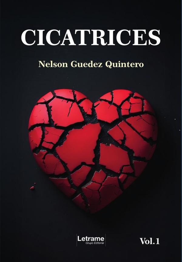 Cicatrices:Volumen 1