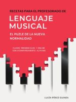 Recetas para el profesorado de lenguaje musical: el puzle de la “nueva normalidad”