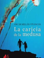 La caricia de la medusa