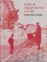 El jefe de estación de tren y el niño