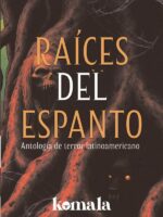 Raíces del espanto