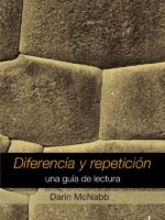Diferencia y repetición:Una guía de lectura
