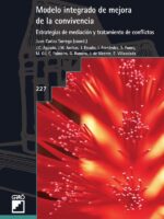 Modelo integrado de mejora de la convivencia:Estrategias de mediación y tratamiento de conflictos