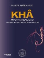 KHÂ (Mi otra realidad. Viviendo entre dos mundos)