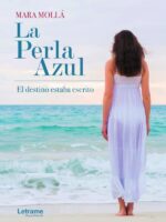 La perla azul:El destino estaba escrito