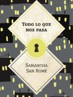 Todo lo que nos pasa
