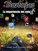 Burbujas. La importancia del voto