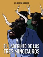 El Laberinto de los Tres Minotauros