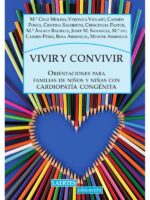 Vivir y convivir :Orientaciones para familias de niños y niñas con cardiopatía congénita