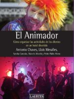 El animador :Cómo organizar las actividades de los clientes en un hotel divertido
