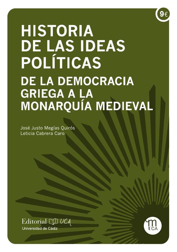 Historia de las ideas políticas:De la democracia griega a la monarquía medieval
