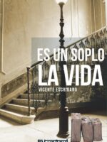 Es un soplo la vida