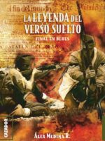 La leyenda del verso suelto:Final en blues