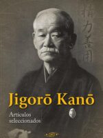 Jigoro Kano. Artículos seleccionados