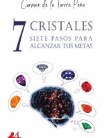 7 cristales, 7 pasos para alcanzar tus metas