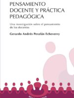 Pensamiento docente y práctica pedagógica:Una investigación sobre el pensamiento práctico de los docentes