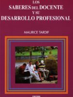Los saberes del docente y su desarrollo profesional
