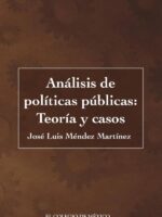 Análisis de políticas públicas::Teoría y casos