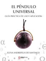 El Péndulo Universal:Guía Práctica de Uso y Aplicación