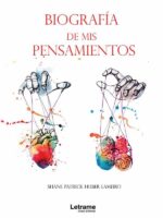 Biografía de mis pensamientos
