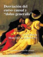 Desviación del curso causal y “Dolus Generalis” N.29