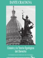 Cossio y la teoría egológica del derecho. Ensayos