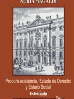 Procura existencial, Estado de Derecho y Estado Social. Ernst Forsthoff y la crisis de Weimar