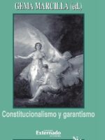 Constitucionalismo y garantismo