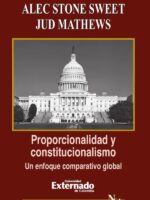 Proporcionalidad y constitucionalismo. Un enfoque comparativo global