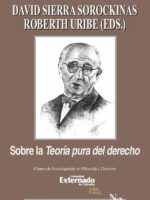 Sobre la Teoría Pura del Derecho. Serie de Teoría Jurídica y Filosofía del Derecho n.° 82