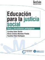 Educación para la justicia social:Rutas y herramientas pedagógicas