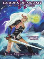 La Rosa de Naran 2:El destino de Aekya