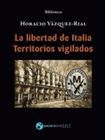 La libertad de Italia - Territorios vigilados