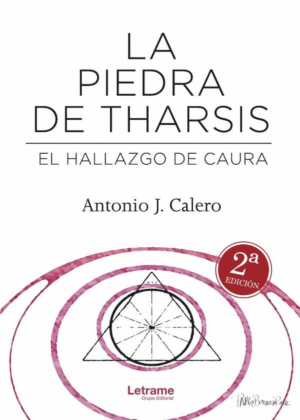 La piedra de Tharsis :El hallazgo de Caura