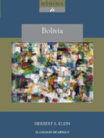 Historia mínima de Bolivia