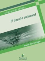 El desafío ambiental