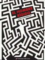 El hombre rígido