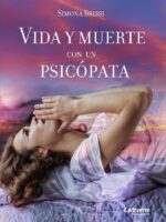 Vida y muerte con un psicópata