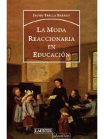 La moda reaccionaria en educación