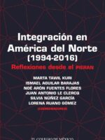 Integración en América del Norte (1994-2016):Reflexiones desde el Pieran