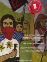 La comunidad armada rebelde y el EZLN.:Un estudio histórico y sociológico sobre las bases de apoyo zapatistas en las cañadas tojolabales de la selva lacandona (1930-2005)
