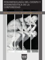 Fenomenología del cuerpo y hermenéutica de la corporeidad