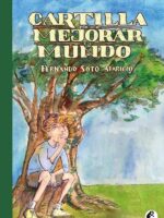 Cartilla para mejorar el mundo